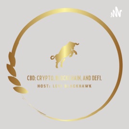CBD: Crypto, Blockchain, and DeFi.