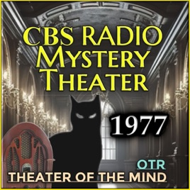 CBS Radio Mystery Theater - 1977