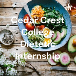 Cedar Crest College Dietetic Internship