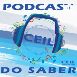 Ceil Podcast do Saber