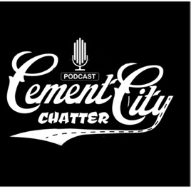 Cement City Chatter