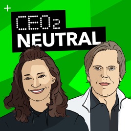 CEO2-neutral - Der Interview-Podcast für mehr Nachhaltigkeit im Unternehmen