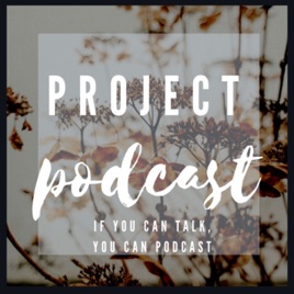 Project Podcast