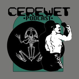 Cerewet Podcast