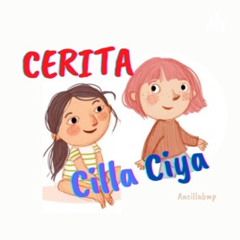 Cerita Cilla Ciya