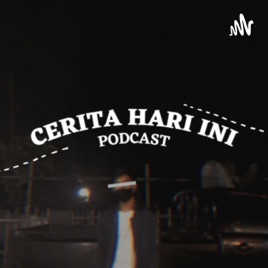 Cerita Hari Ini