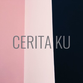CERITA KU