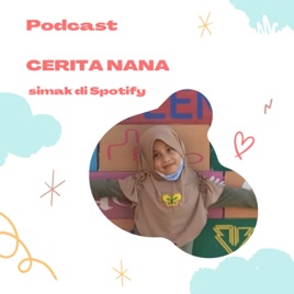 CERITA NANA
