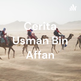 Cerita Usman Bin Affan