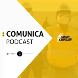 Cerrejón Comunica Podcast