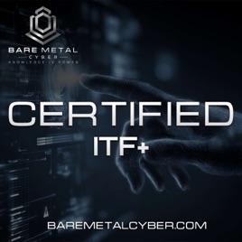 Certified - CompTIA IT Fundamentals+ Audio Course