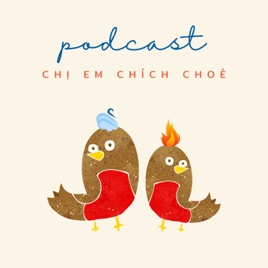 Chị Em Chích Choè