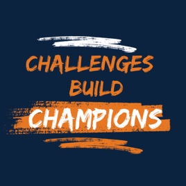 Challenges Build Champions with Matt Scoletti