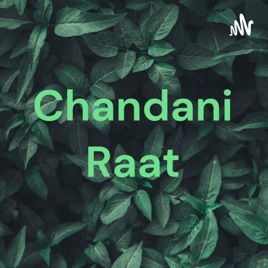 Chandani Raat