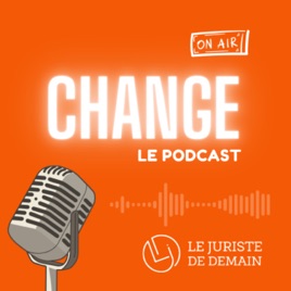 Change By Le Juriste de Demain