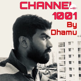 Channel1001 by Dhamu