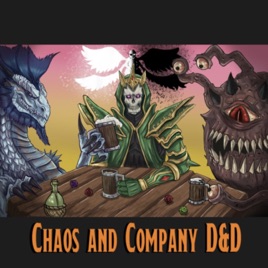Chaos and Company D&D