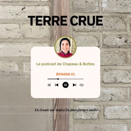 Chapeau et Bottes - le Podcast
