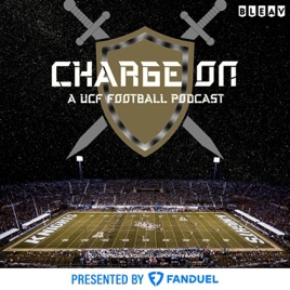 Charge On: A UCF Football Podcast