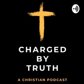 Charged By Truth