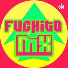 Fuchito Mx