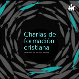 Charlas de formación cristiana centradas en Jesús de Nazaret