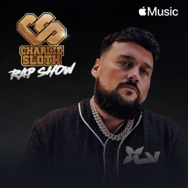 Charlie Sloth Rap Show