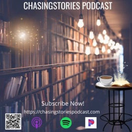 ChasingStories Podcast