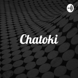 Chatoki