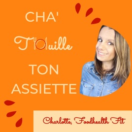 Cha’touille ton assiette