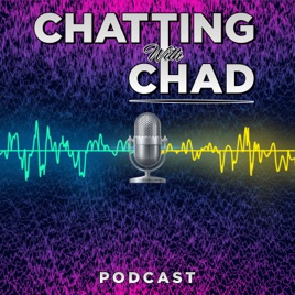 Chatting With Chad