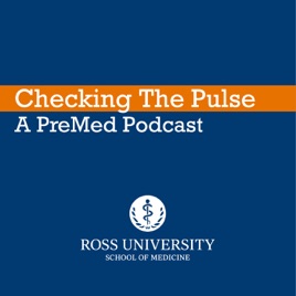 Checking the Pulse: A Premed Podcast