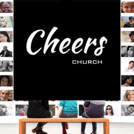 Cheers Church Podcast