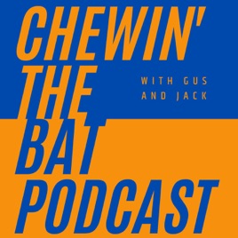 Chewin' The Bat