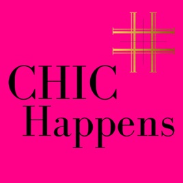 CHIC Happens