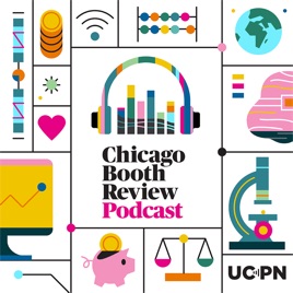 Chicago Booth Review Podcast