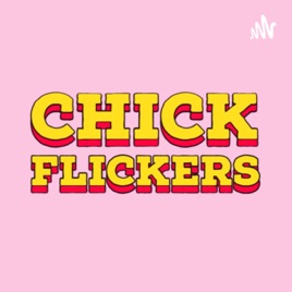 Chick-Flicker's