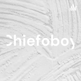 Chiefoboy