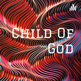 Child Of God