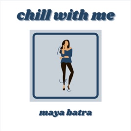Chill With Me!