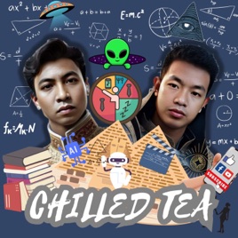 Chilled Tea Podcast