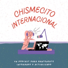 Chismecito Internacional