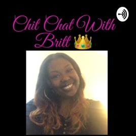 Chit chat with Britt