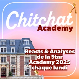 Chitchat • Je (sur)analyse tes Téléréalités préférées • [React Star Academy, Secret Story, La Villa des Coeurs Bri
