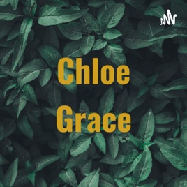 Chloe Grace