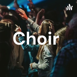 Choir