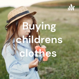 Buying childrens clothes