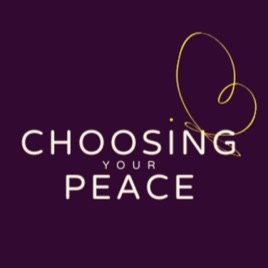 Choosing YOUR Peace