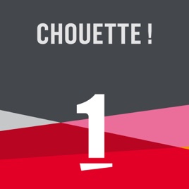 Chouette ! - La 1ere