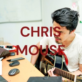 CHRIS MOUSE